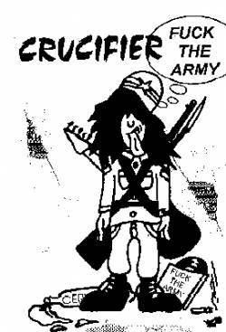 Crucifier (BRA) : Fuck The Army